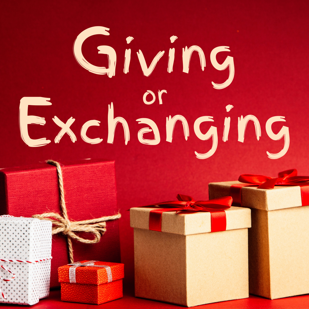 giving-or-exchanging